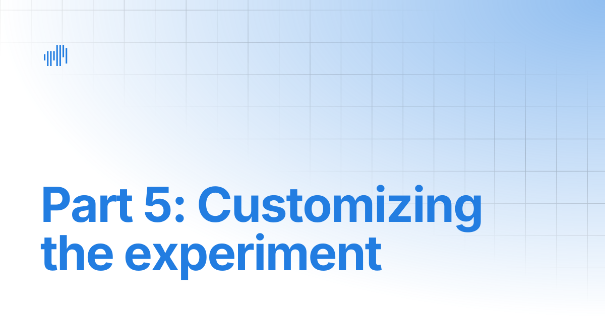 Part 5: Customizing the experiment | Empirica v2 Docs